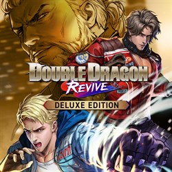 Double Dragon Revive Deluxe Edition Pre-order