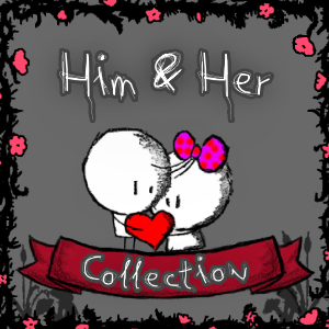 Him & Her Collection