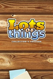 Lots Of Things Collector's Edition