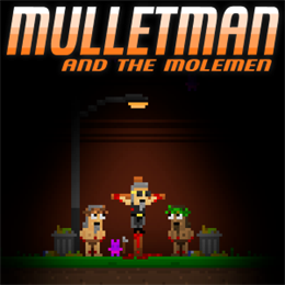 Aperçu Mulletman and the Molemen