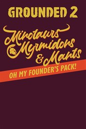 Grounded 2: Pacchetto La Founders