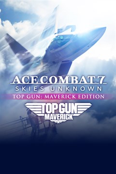 Cover poster for ACE COMBAT™ 7: SKIES UNKNOWN - TOP GUN: Maverick Edition