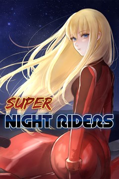 Cover poster for Super Night Riders