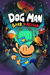 Dog Man: Bark in Action Demo