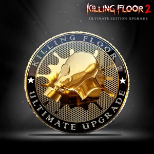 Killing Floor 2 — Atualização Ultimate Edition