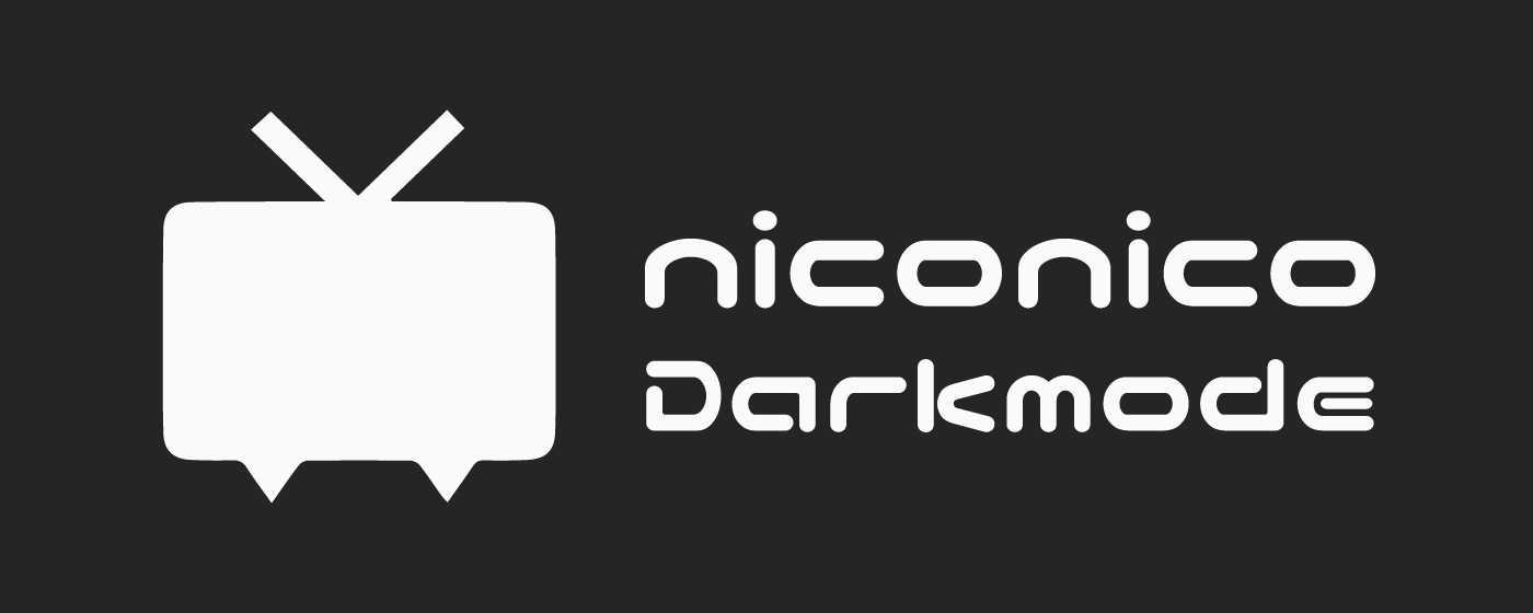 niconico Darkmode marquee promo image