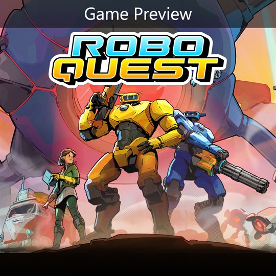Roboquest (Game Preview) for xbox