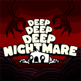 Aperçu Deep Deep Deep Nightmare