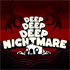 Deep Deep Deep Nightmare