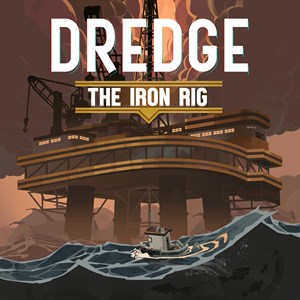 DREDGE - The Iron Rig cover image