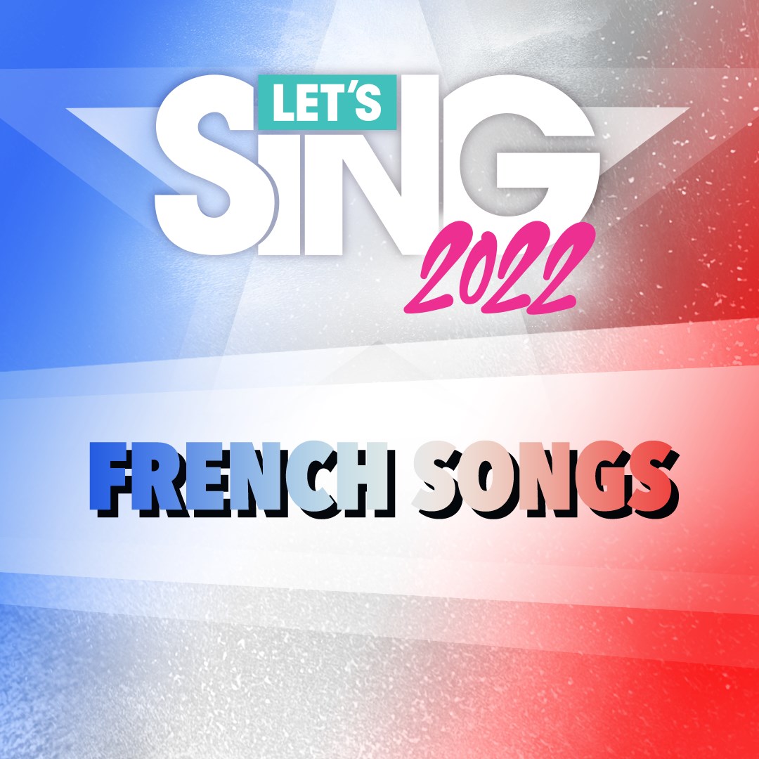 Let's Sing 2022 French Song Pack