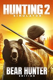 Hunting Simulator 2 - Bear Hunter Edition PreOrder