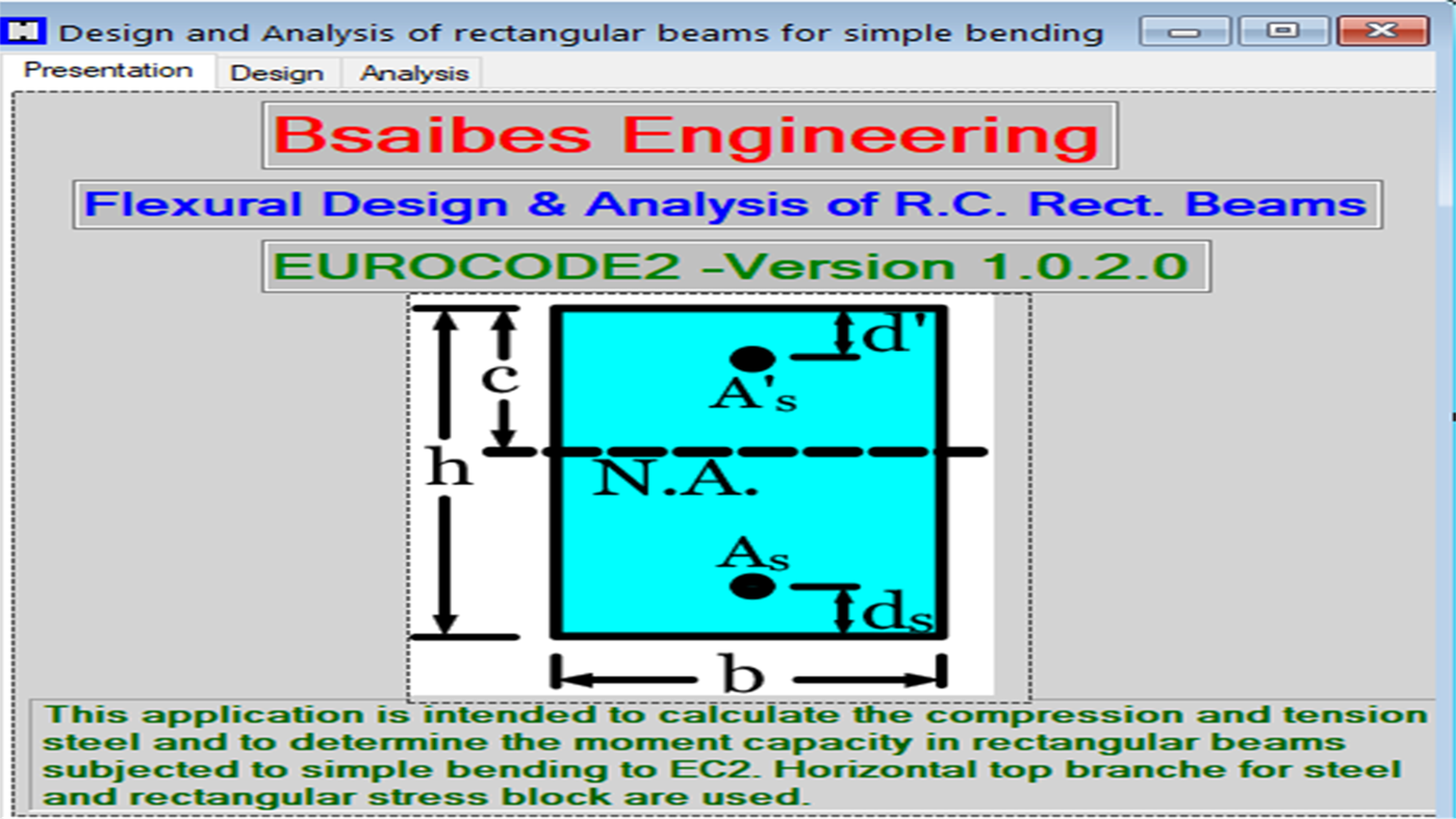 #1. Design & Analysis of Rectangular Beams - EC2 (Windows) 来自: BSAIBES Engineering