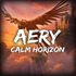 Aery - Calm Horizon