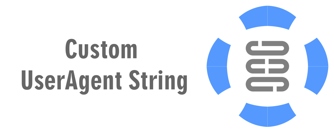 Custom UserAgent String marquee promo image