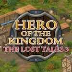 Hero of the Kingdom: The Lost Tales 3 for PC Windows
