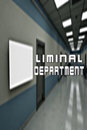 Liminal Department