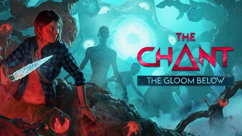 The Chant - The Gloom Below