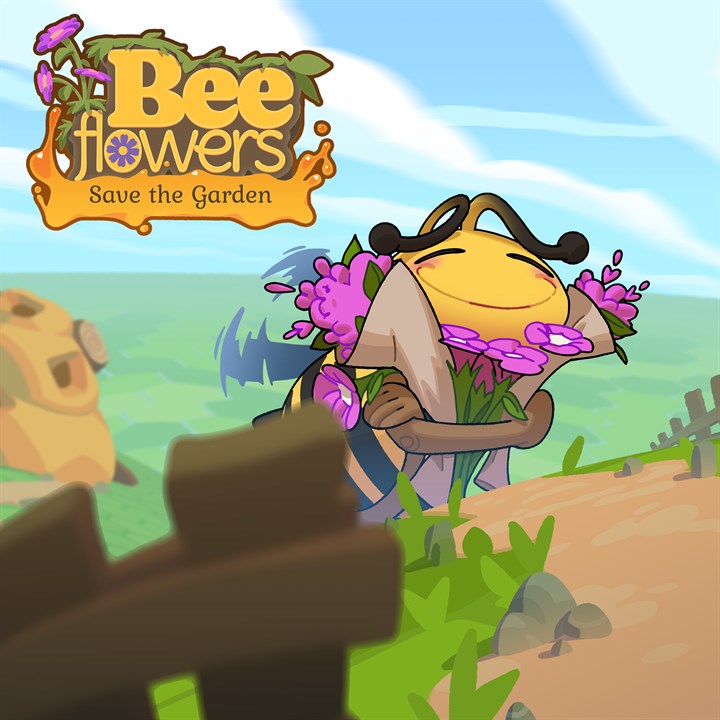 Bee Flowers: Save the Garden