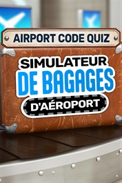 Simulateur de Bagages d’Aéroport: Quiz des Codes d’Aéroport