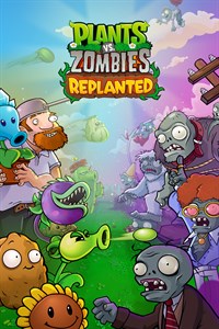 Plants vs. Zombies™: Replanted