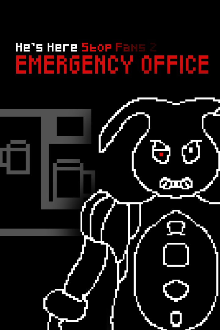 Descargar He's Here Stop Fans 2 EMERGENCY OFFICE