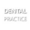 Dental Practice
