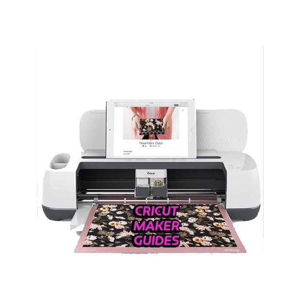 Cricut Maker Guides