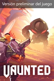 Vaunted (Versión preliminar del juego)