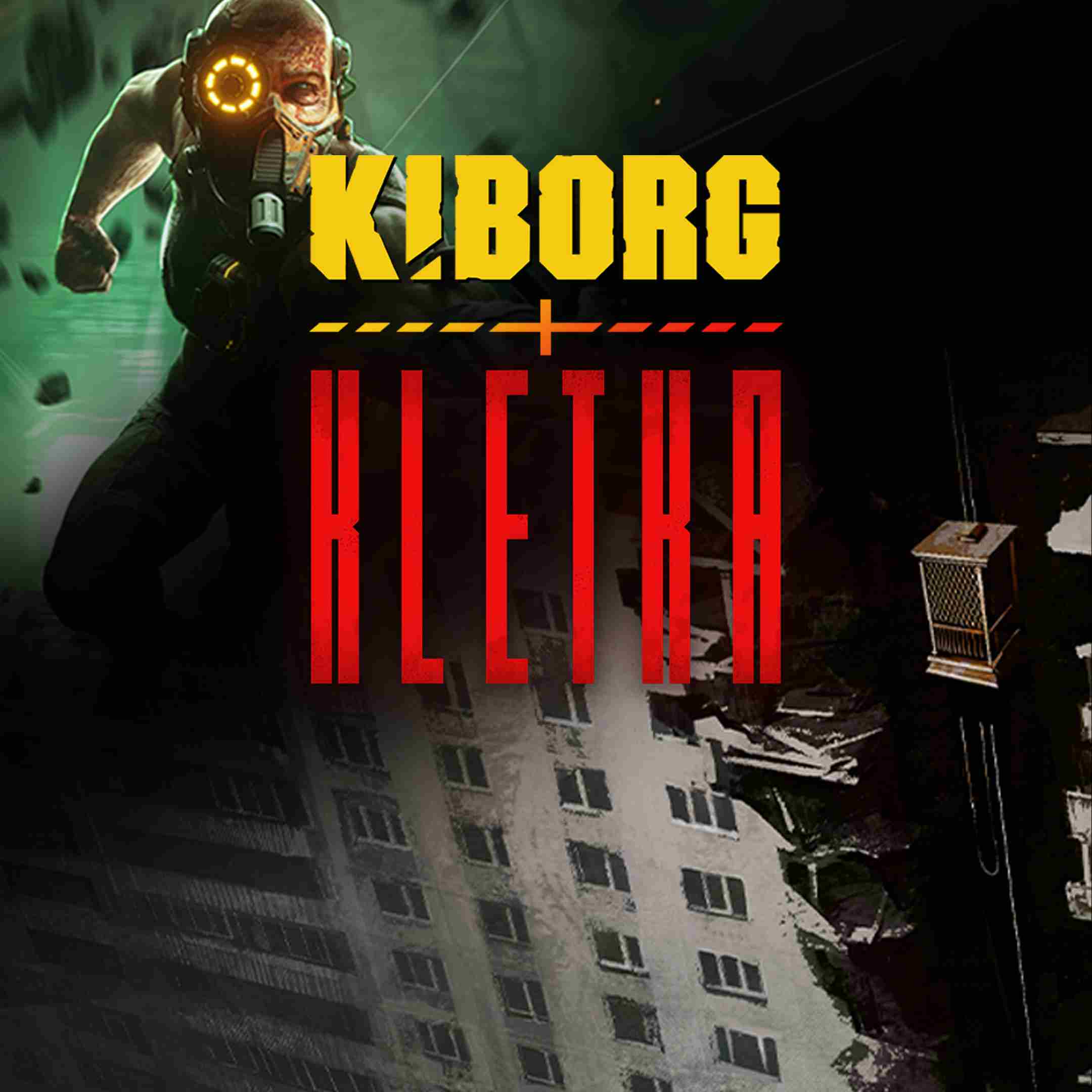 KIBORG + KLETKA
