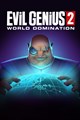 Evil Genius 2: World Domination