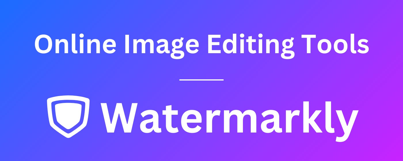 Image & PDF Tools - Watermarkly marquee promo image
