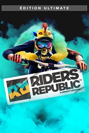 Riders Republic™ - Édition Ultimate