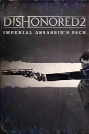 Dishonored 2: Imperial Assassin's Pack