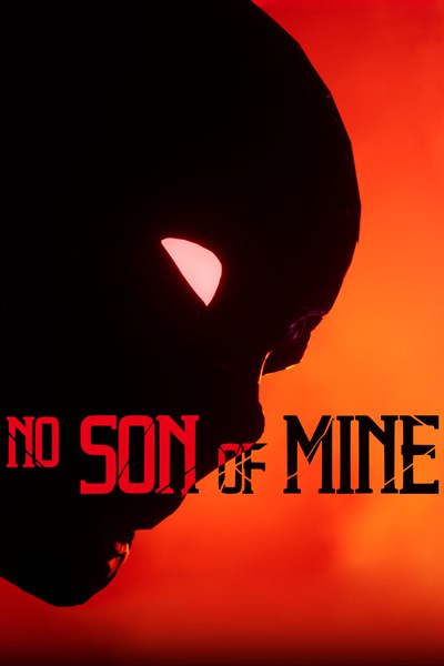 No Son Of Mine