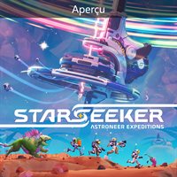 STARSEEKER: Astroneer Expeditions (Game Preview)