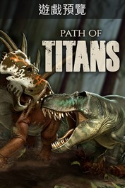 Path of Titans (Game Preview)
