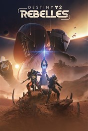 Destiny 2 : Rebelles