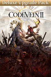 CODE VEIN II Deluxe Upgrade Pack