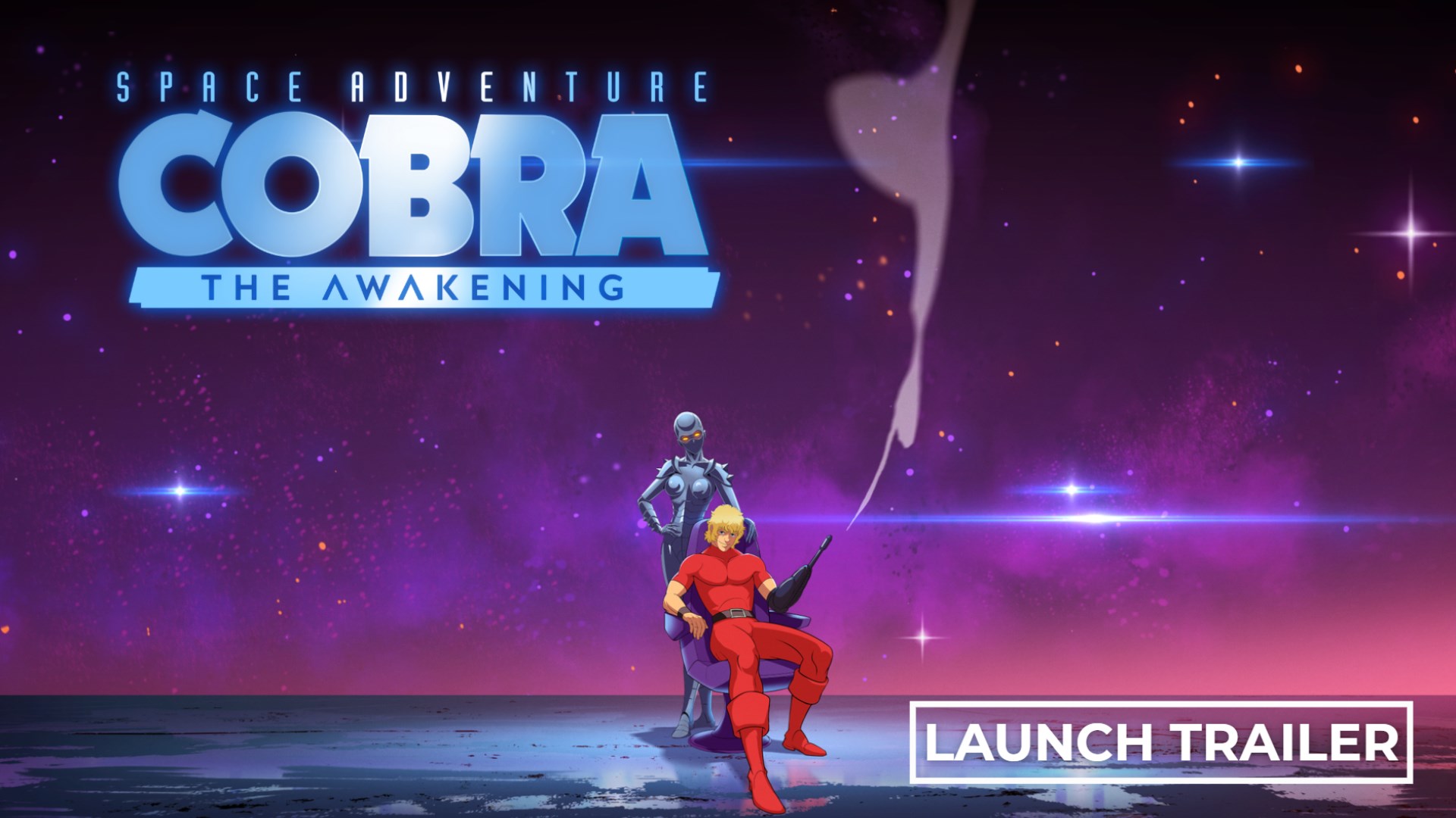 Space Adventure Cobra - The Awakening - Launch Trailer