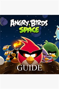 Angry Birds Space Guide by GuideWorlds.com