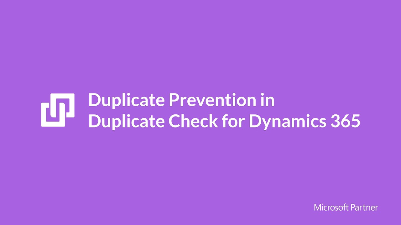 Snapshot 3 of Plauti Deduplicate for Dynamics 365