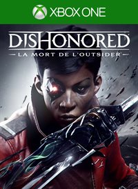 Dishonored® : La mort de l'Outsider™
