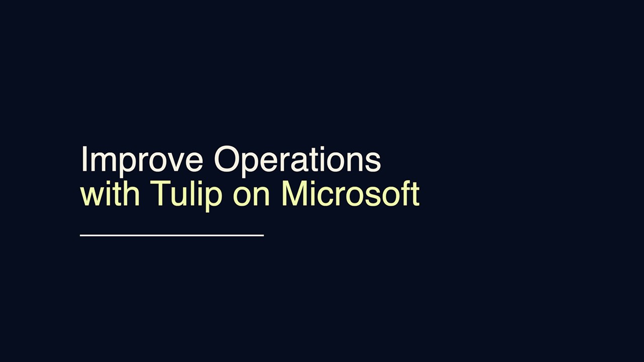 Snapshot 4 of Tulip Frontline Operations Platform