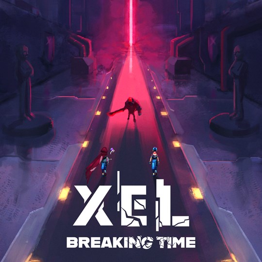 XEL - Breaking Time for xbox