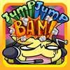 Jump Jump BAM!