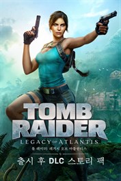 툼 레이더: 레거시 오브 아틀란티스 DLC 스토리 팩