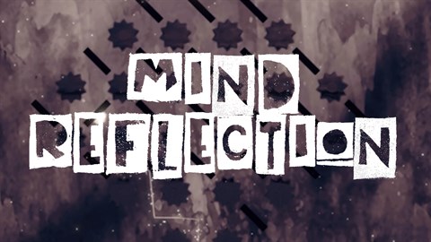 Mind Reflection