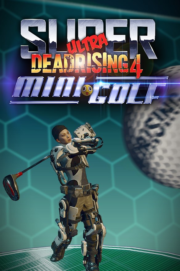 Super Ultra Dead Rising 4 Mini Golf Xbox Series X|S and Xbox One cover art