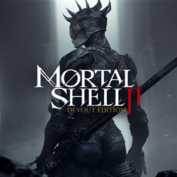 Mortal Shell II: Devout Edition